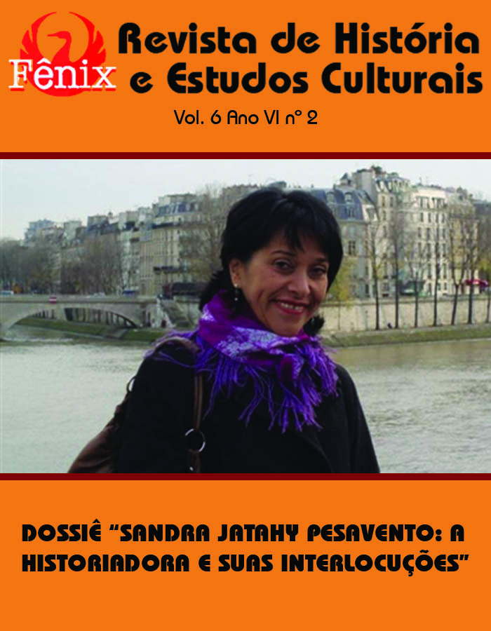 					Visualizar v. 6 n. 2 (2009): DOSSIÊ “SANDRA JATAHY PESAVENTO: A HISTORIADORA E SUAS INTERLOCUÇÕES”
				